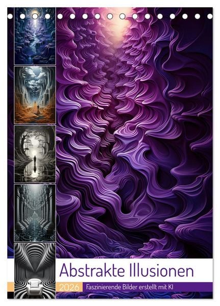 Abstrakte Illusionen (Tischkalender 2026 DIN A5 hoch), CALVENDO Monatskalender