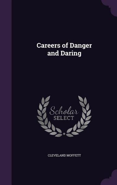 Produktbild: Careers of Danger and Daring
