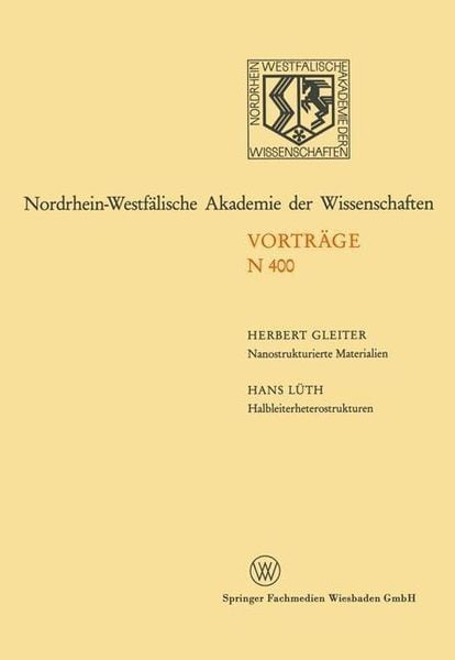 Produktbild: Nanostrukturierte Materialien / Halbleiterheterostrukturen: gro&szlig;e M&ouml;glichkeiten f&uuml;r die Mikroelektronik und die Grundlagenforschung