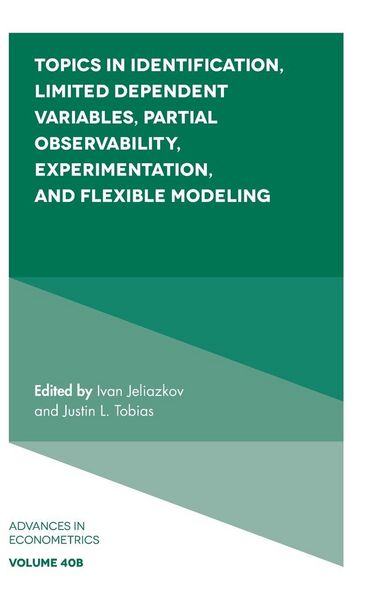 Produktbild: Topics in Identification, Limited Dependent Variables, Partial Observability, Experimentation, and Flexible Modeling
