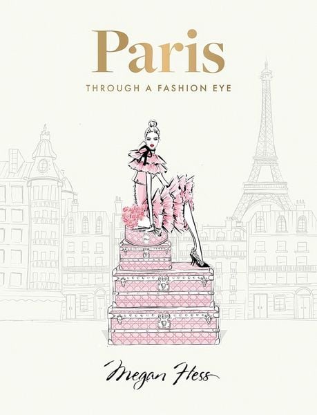 Produktbild: Paris: Through a Fashion Eye. Special Edition