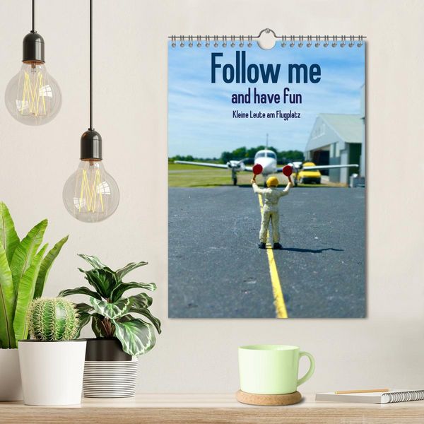 Produktbild: Follow me and have fun - kleine Leute am Flugplatz (Wandkalender 2026 DIN A4 hoch), CALVENDO Monatskalender