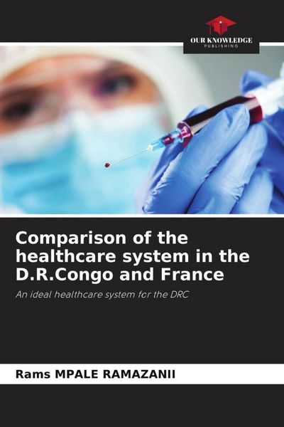 Produktbild: Comparison of the healthcare system in the D.R.Congo and France