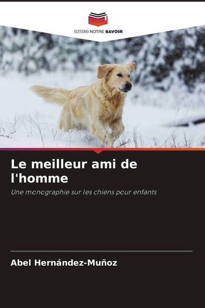 Produktbild: Le meilleur ami de l'homme
