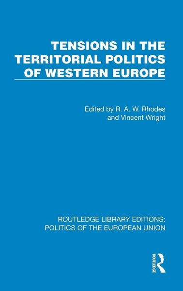 Produktbild: Tensions in the Territorial Politics of Western Europe