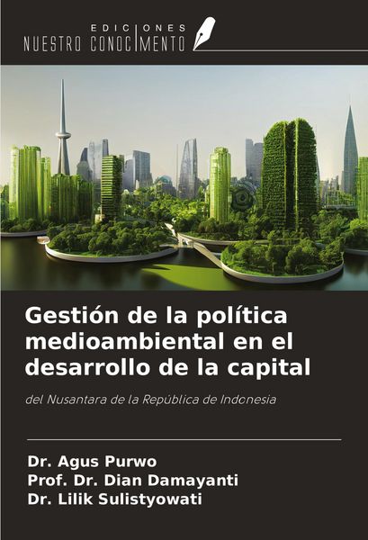 Produktbild: Gesti&oacute;n de la pol&iacute;tica medioambiental en el desarrollo de la capital