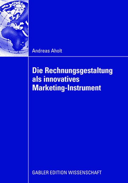 Produktbild: Die Rechnungsgestaltung als innovatives Marketing-Instrument