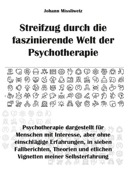 Streifzug durch die faszinierende Welt der Psychotherapie