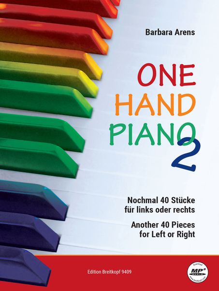 One Hand Piano 2. Nochmal 40 Stücke für links oder rechts