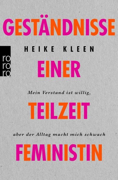 Produktbild: Gest&auml;ndnisse einer Teilzeitfeministin