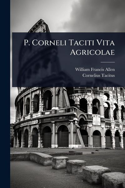 Produktbild: P. Corneli Taciti Vita Agricolae