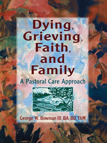 Produktbild: Dying, Grieving, Faith, and Family