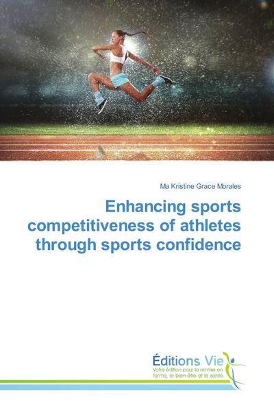 Produktbild: Enhancing sports competitiveness of athletes through sports confidence