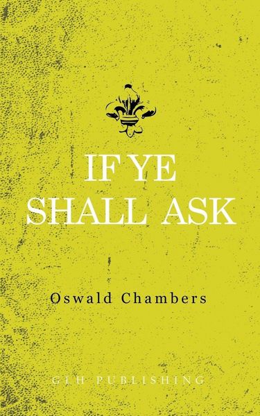 Produktbild: If Ye Shall Ask