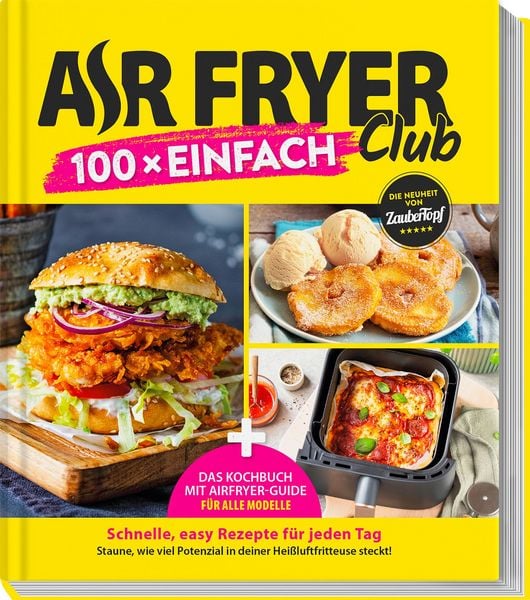 Produktbild: Zaubertopf &ndash; AIR FRYER 100 x einfach
