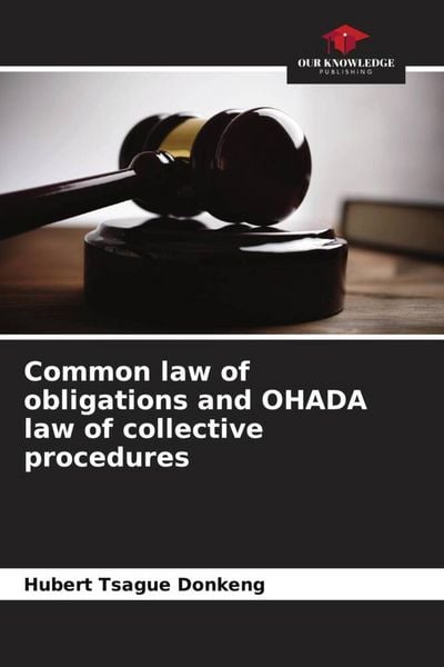 Produktbild: Common law of obligations and OHADA law of collective procedures