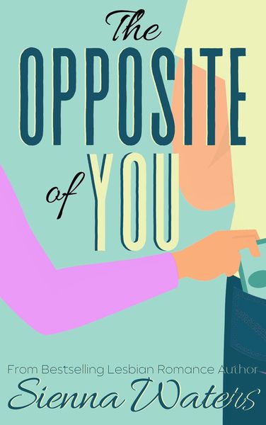 Produktbild: The Opposite of You