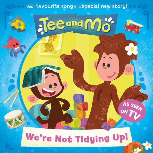 Produktbild: Tee and Mo: We're Not Tidying Up