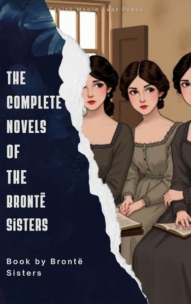 Produktbild: The Complete Novels of the Bront&euml; Sisters