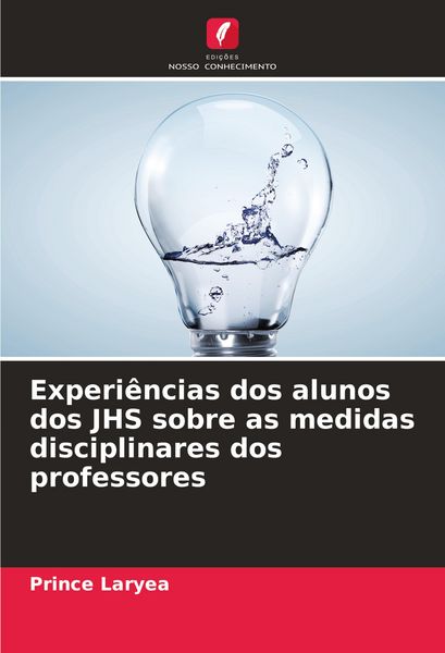 Produktbild: Experi&ecirc;ncias dos alunos dos JHS sobre as medidas disciplinares dos professores