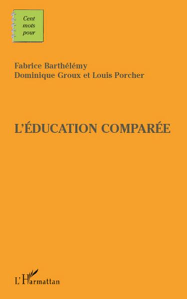 Produktbild: Cents mots pour l'&eacute;ducation compar&eacute;e