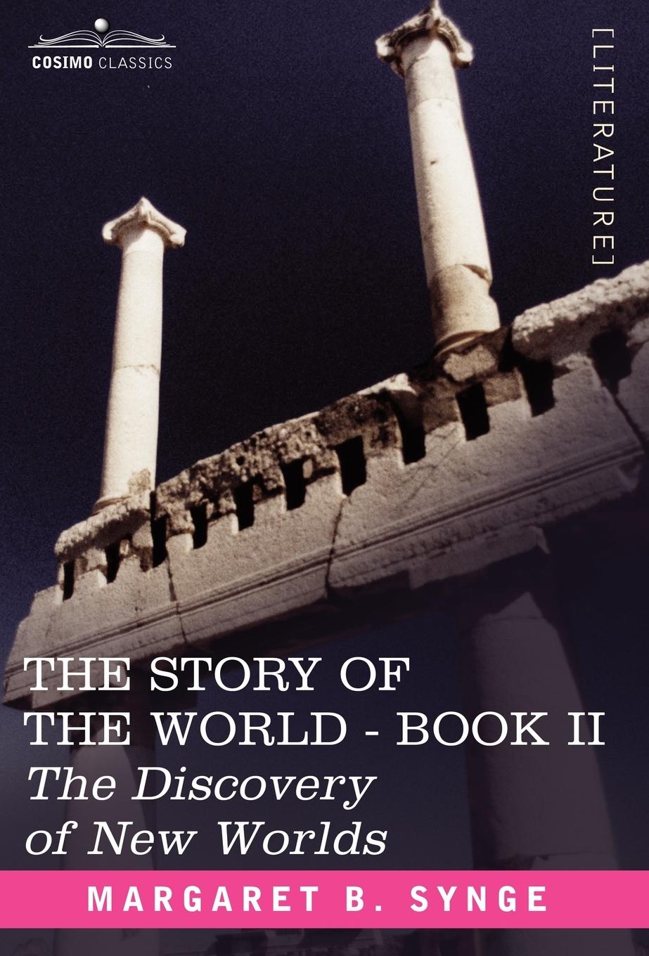Produktbild: The Discovery of New Worlds, Book II of the Story of the World
