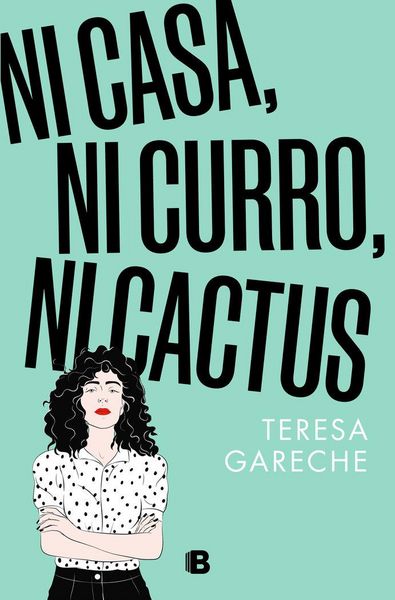 Produktbild: Ni Casa, Ni Curro, Ni Cactus / No House, No Gig, Not Even a Cactus