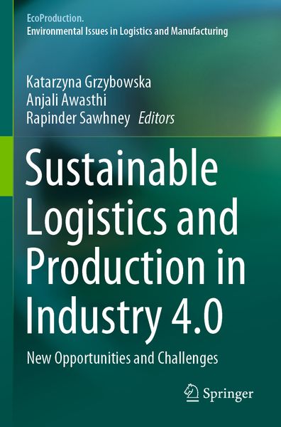 Produktbild: Sustainable Logistics and Production in Industry 4.0