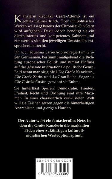 Produktbild: Dr. h. c. Jaqueline Carr&eacute;-Adorno, Kanzlerin