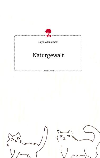 Produktbild: Naturgewalt. Life is a Story - story.one