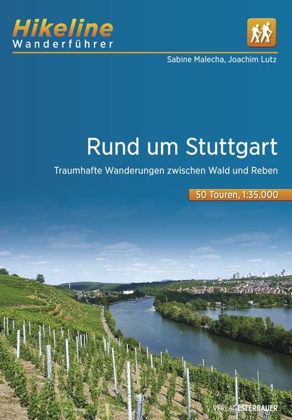 Wanderführer Rund um Stuttgart, Taschenbuch von Sabine Malecha , Joachim Lutz, Esterbauer, 9783850009416