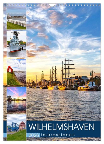 Produktbild: Wilhelmshaven Impressionen (Wandkalender 2026 DIN A3 hoch), CALVENDO Monatskalender