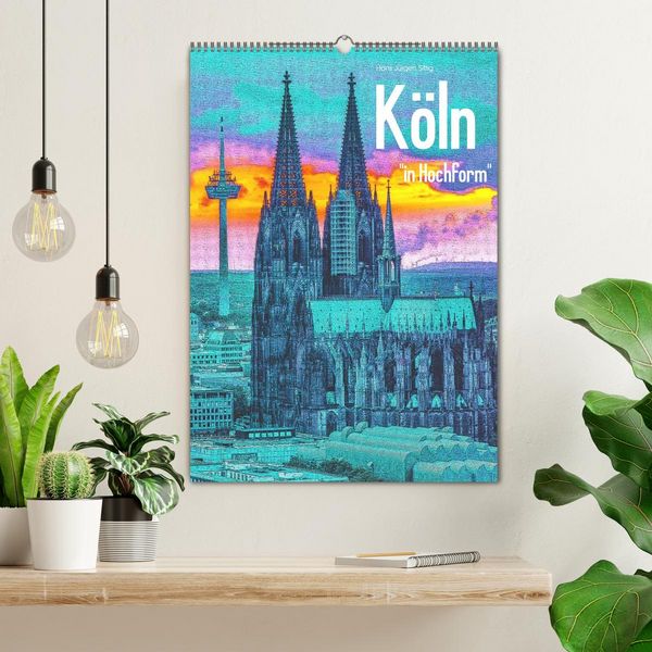Produktbild: K&ouml;ln "in Hochform" (Wandkalender 2026 DIN A2 hoch), CALVENDO Monatskalender
