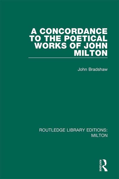 Produktbild: A Concordance to the Poetical Works of John Milton