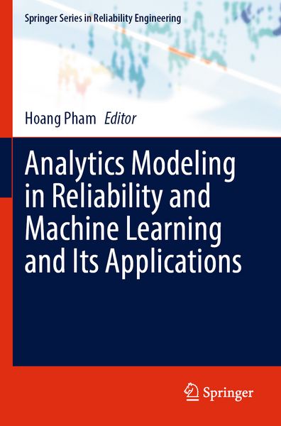 Produktbild: Analytics Modeling in Reliability and Machine Learning and Its Applications