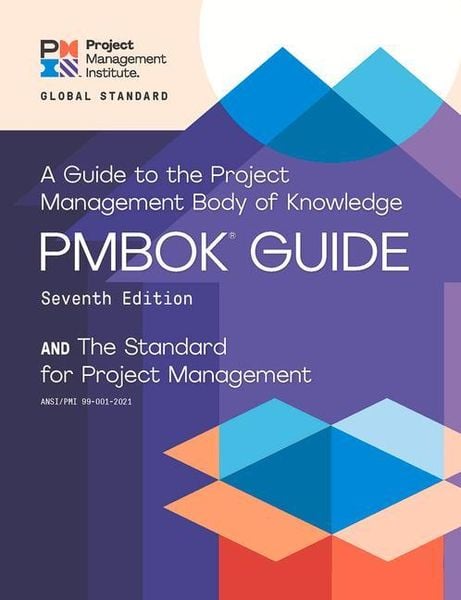 Produktbild: A guide to the Project Management Body of Knowledge (PMBOK guide) and the Standard for project management
