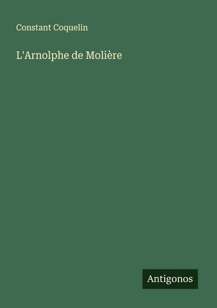 Produktbild: L'Arnolphe de Moli&egrave;re