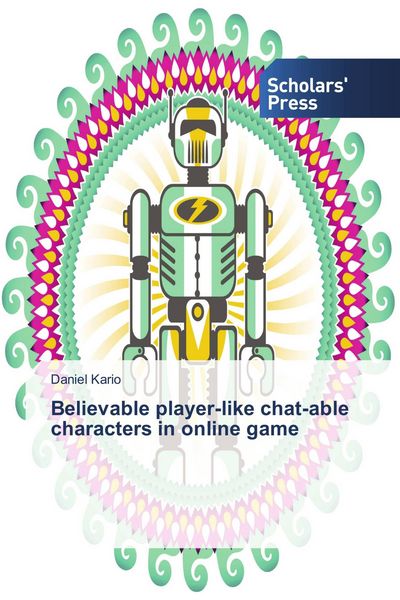 Produktbild: Believable player-like chat-able characters in online game