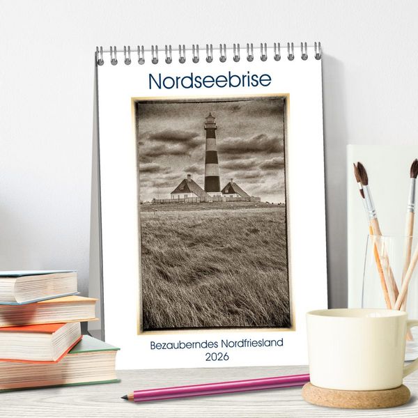 Produktbild: Nordseebrise - Bezauberndes Nordfriesland (Tischkalender 2026 DIN A5 hoch), CALVENDO Monatskalender