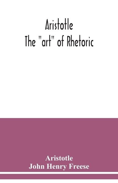 Produktbild: Aristotle; The "art" of rhetoric