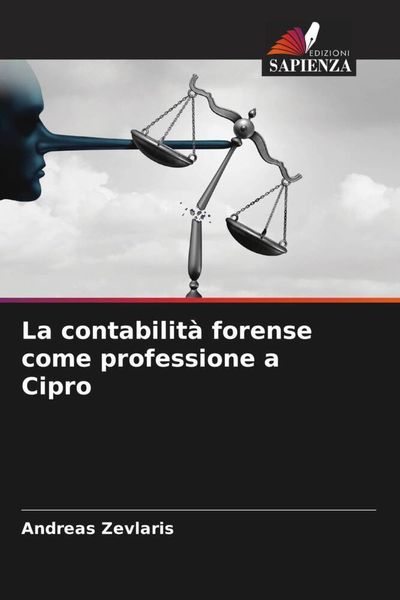 Produktbild: La contabilit&agrave; forense come professione a Cipro