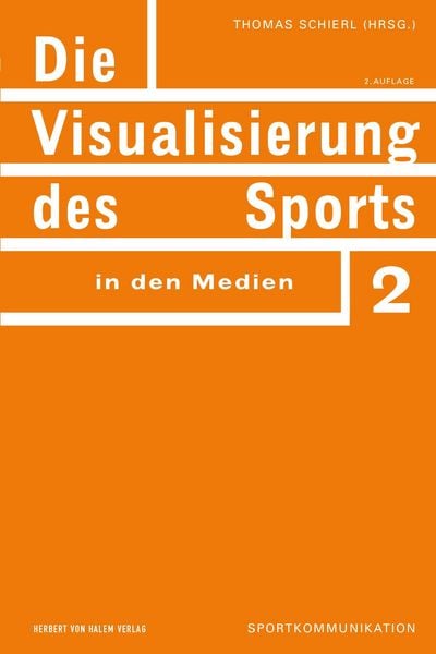 Produktbild: Die Visualisierung des Sports in den Medien
