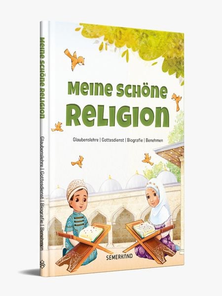 Meine schöne Religion, Gebundene Ausgabe von Doç. Hüseyin Okur, Erol Medien, 978-3-95707-206-1
