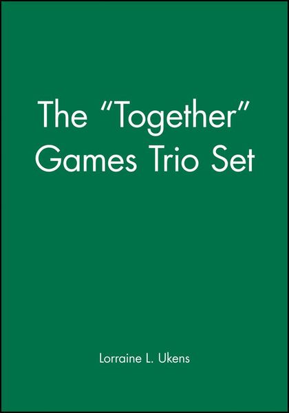 Produktbild: The Together Games Trio Set, Includes: Getting Together; Working Together; All Together Now