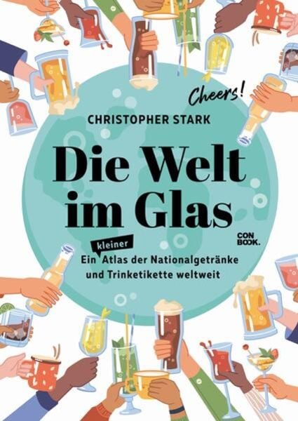 Die Welt im Glas, Taschenbuch von Christopher Stark, Conbook Medien, 9783958894747