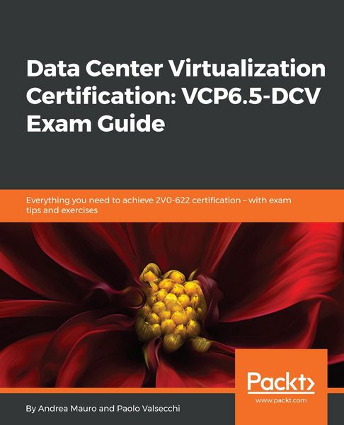 Produktbild: Data Center Virtualization Certification: VCP6.5-DCV Exam Guide