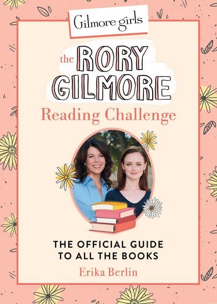 Produktbild: Gilmore Girls: The Rory Gilmore Reading Challenge