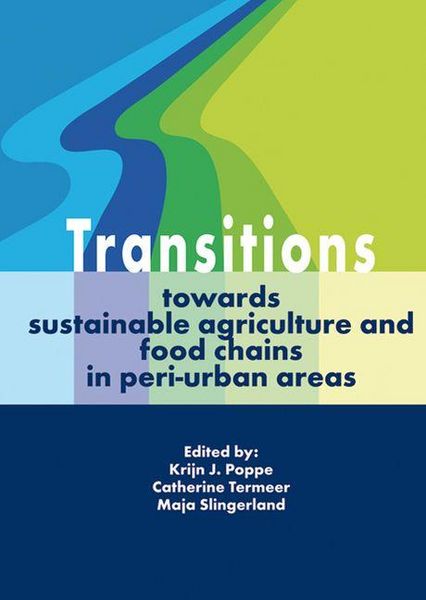 Produktbild: Transitions Towards Sustainable Agriculture and Food Chains in Peri-Urban Areas