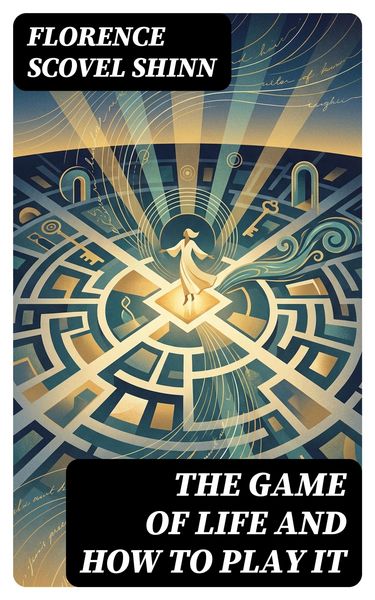 Produktbild: The Game of Life and How to Play It
