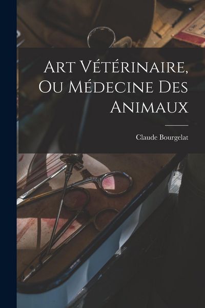 Produktbild: Art V&eacute;t&eacute;rinaire, Ou M&eacute;decine Des Animaux